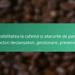 featured-image-sensibilitatea-la-cafeina-si-atacurile-de-panica-factori-declansatori-gestionare-prevenire